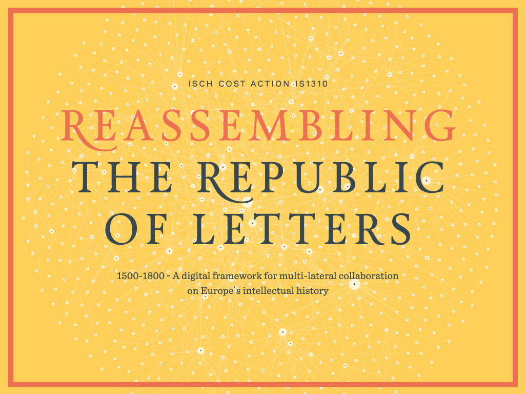 COST Action Reassembling The Republic of Letters
